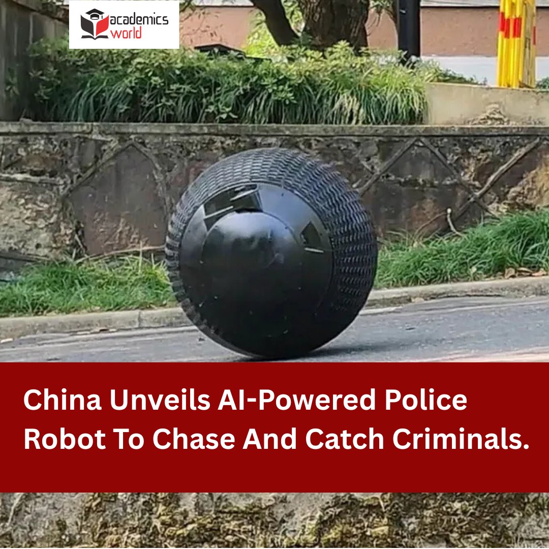 academics_world's tweet image. 🤖🚓 China rolls out robot police—AI-powered units that patrol streets, scan crowds with facial recognition &amp;amp; chase suspects at 22 mph.

Visit for AI conference: academicsworld.org/academicsworld…
If you have any queries contact us: info@academicsworld.org

#ACADEMICSWORLD #RobotPolice #AI