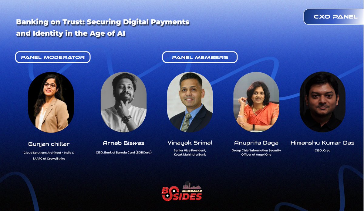 Money moves fast. Trust has to move faster. 💸🤝

At BSides Ahmedabad 0x06, our CXO Panel dives into “Banking on Trust: Securing Digital Payments and Identity in the Age of AI.”

🎙 Moderator: Gunjan Chhillar
🗣 Panelists: Arnab Biswas, Vinayak Srimal, Anuprita Daga, and Himanshu