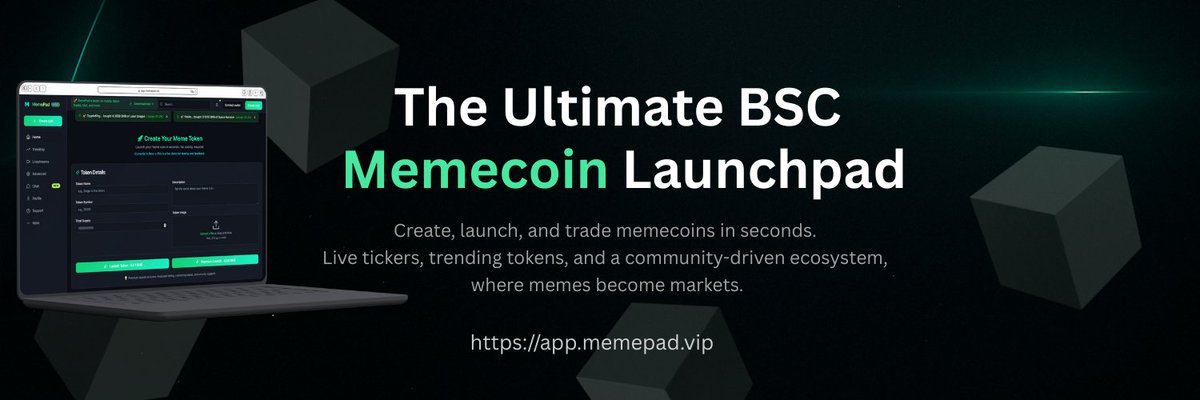 📢 Introducing MemePad — the ultimate memecoin launchpad on BSC.

Create, launch, and trade tokens in seconds.
✔️ Instant token creation
✔️ Live trade tickers &amp; trending boards
✔️ Transparent, community-driven ecosystem
Follow us and be part of the future where memes become