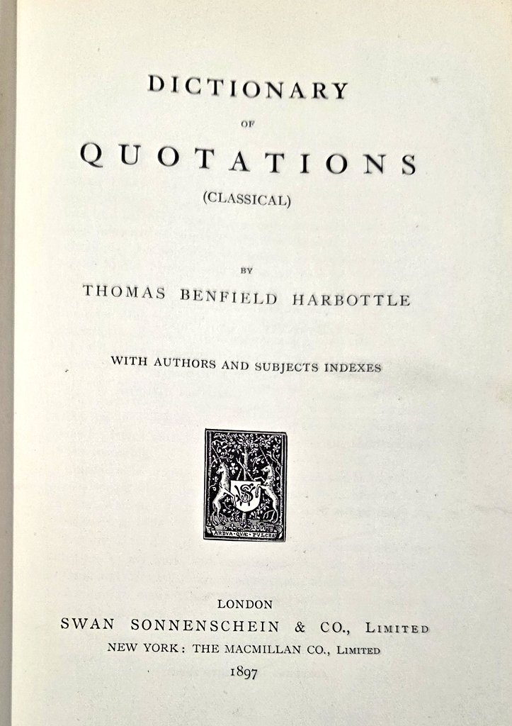 There are lots of dictionaries of Classical quotations but very few that are arranged alphabetically by first word of quotation, in Latin and Greek. Unusual... but it allows for great serendipity!