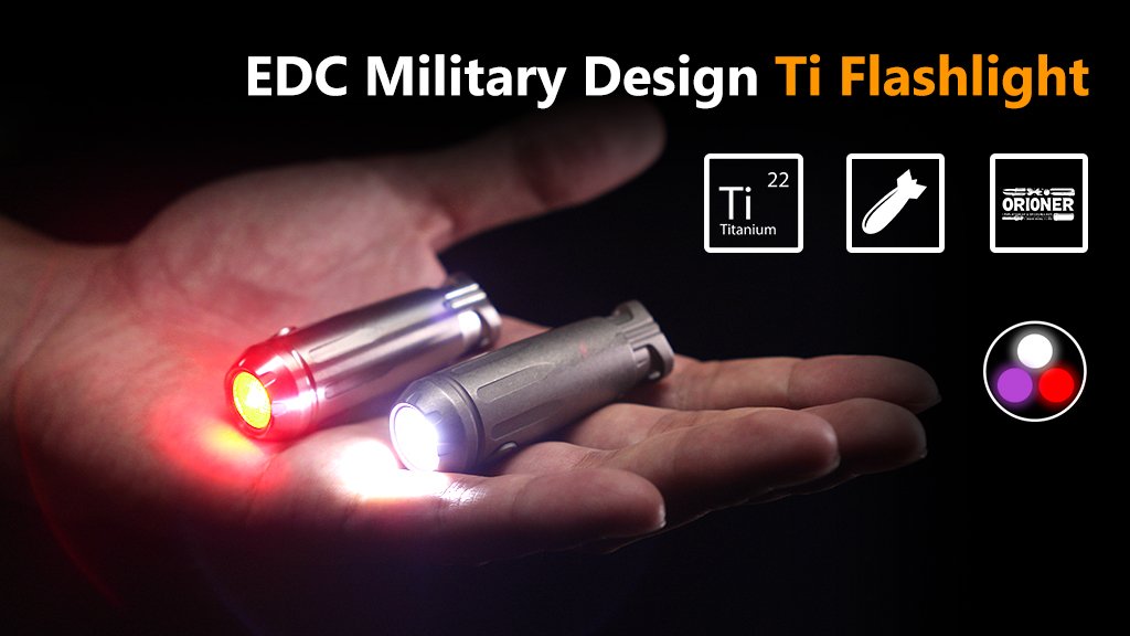 TechnikWheel's tweet photo. Orioners X3: White/UV/Red Titanium Light &amp; Military Design

👉 https://t.co/yxZziopE3x

Missile-Designed Titanium EDC: 130lm, IP68, 3 Lights (White/UV/Red), Ultra-Compact

#outdoor #kickstarter #camping #edc #light #torch https://t.co/3XKC7Nkh73