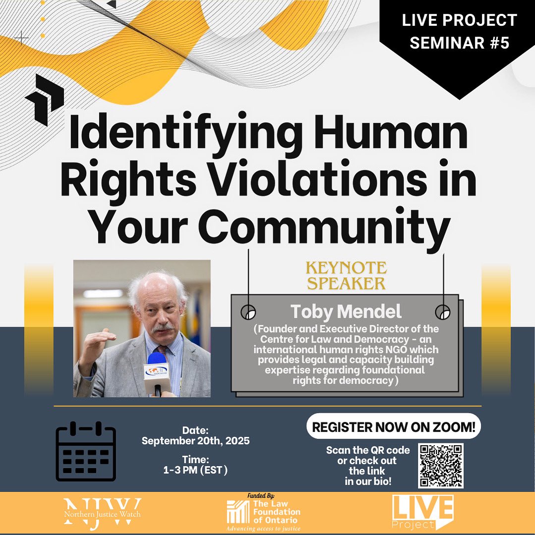 Join us for LIVE Project Seminar #5: Identifying Human Rights Violations in Your Community!

📅 Date: Saturday, September 20th, 2025
🕐 Time: 1–3 PM (EST)
📍 Online via Zoom (Register Now)!

We are honored to welcome Toby Mendel, Founder &amp; Executive Director of the Centre for Law