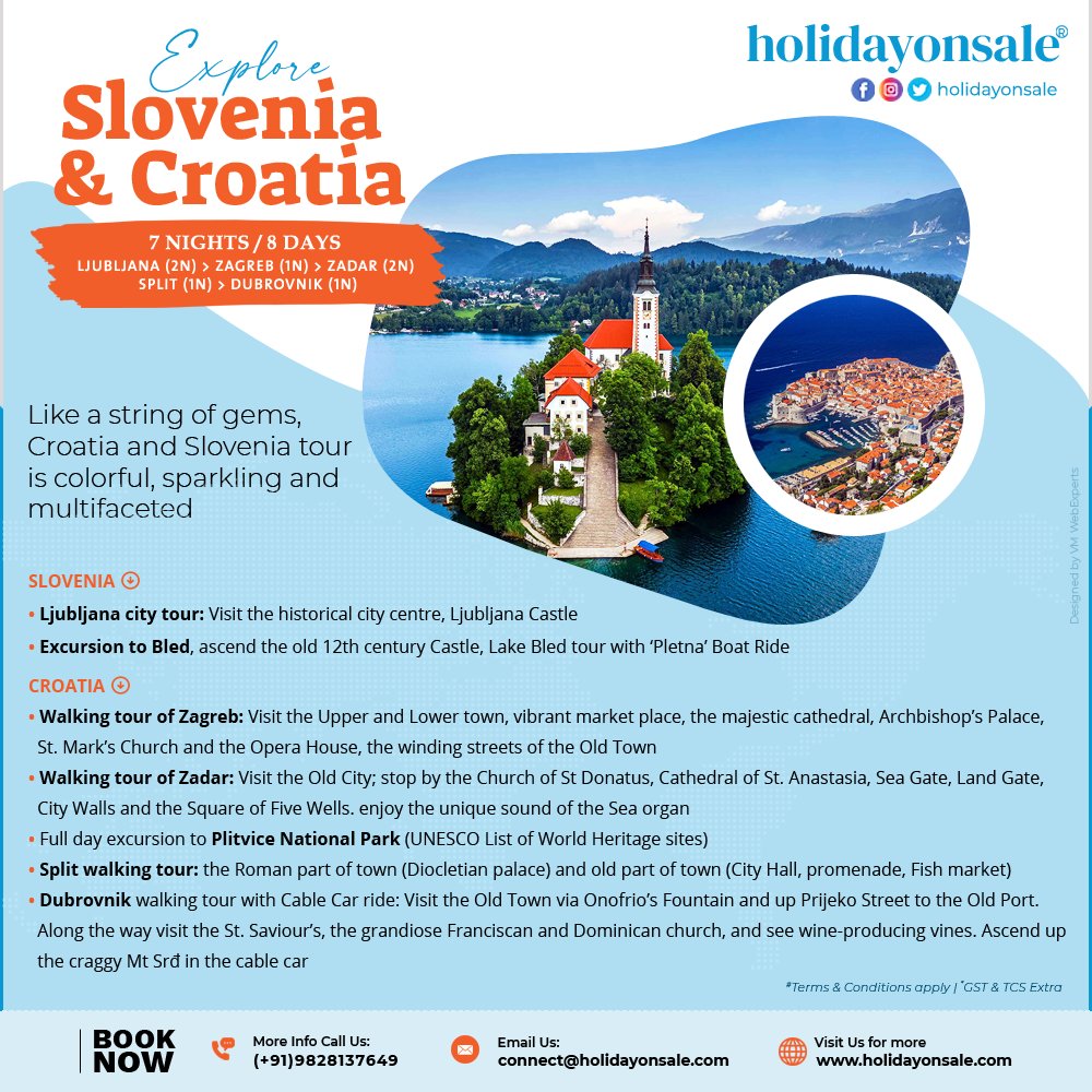 holidayonsale's tweet photo. Like a string of gems, #Croatia and #Slovenia tour is colorful, sparkling and multifaceted. 

Book your holiday now! Call or WhatsApp at 09828137649
Email: connect@holidayonsale.com | Visit: https://t.co/AKR93u7dgI
#EasternEurope #holidayonsale #travel #HolidayPackages https://t.co/dSOoIunj3z