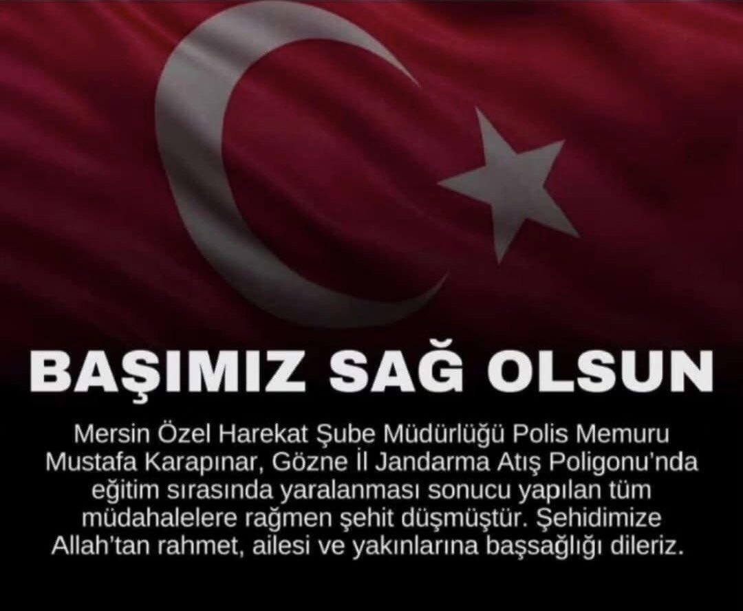 Atış eğitimi sırasında geçirdiği kaza sonucu kaldırıldığı hastanede şehit olan Mersin Özel Harekat Şube Müdürlüğü kadrosunda görevli Polis Memuru Mustafa Karapınar’a Cenab-ı Allah’tan rahmet; kederli ailesine ve yakınlarına sabır diliyorum.

Aziz milletimizin başı sağolsun.🇹🇷
