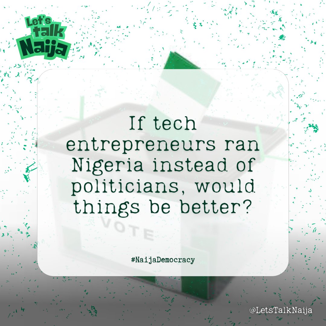 LetsTalkNaija's tweet image. Could tech visionaries bring a new kind of leadership to Nigeria? Imagine an agile, data-driven government. What are your thoughts? Drop them in the comments! 

#NaijaDemocracy #TechInPolitics #LetstalkNaija #Nigeria