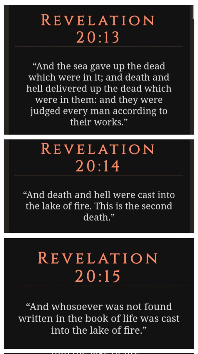 There is a second death. Believe on Jesus Christ to be written in the book of life.