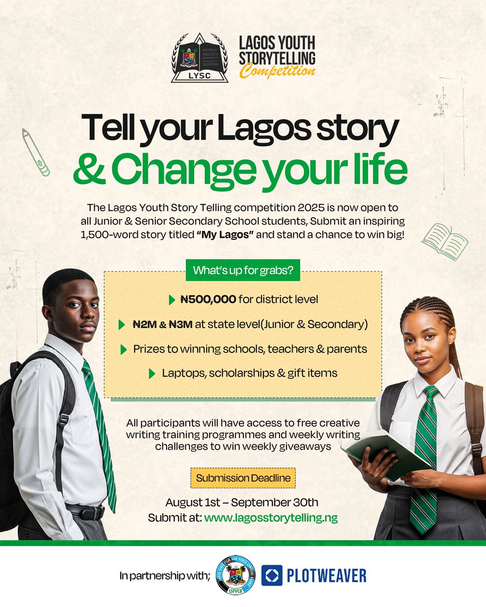 LagosTells_'s tweet photo. What kind of stories are we looking for in LYSC 2025?

* 1,500 words or less
* Original real or imagined story 
* Writers must be a secondary school student in Lagos State

Beyond the these essentials, want to read entries from;

✨ Storytellers who turn everyday Lagos moments into stories that make people stop, feel, and think.
✨ Truth-tellers brave enough to speak their Lagos, shine a light on what matters, and shape how we see our world 
✨Real voices who know the hustle, the chaos, the laughter, and want the world to hear it.

Your story could be about the vibes of your neighborhood and the resilience of its people.
Tell us what Lagos culture means to you; its food, music, and energy.

And don’t hold back; share your vision for the Lagos of tomorrow.

If it’s your story, it’s the story we want. 
Because your story is your power.

🖊️ Submit: https://t.co/qYXlT4gCY9
📲 Follow @LagosTells_ to see all updates

🔁 RETWEET until it finds the Lagos student whose story will win ₦3M + short film adaptation 

#LYSC2025 #YourStoryYourPower #MyLagosStory #LagosYouthStorytellingCompetition #Lagos