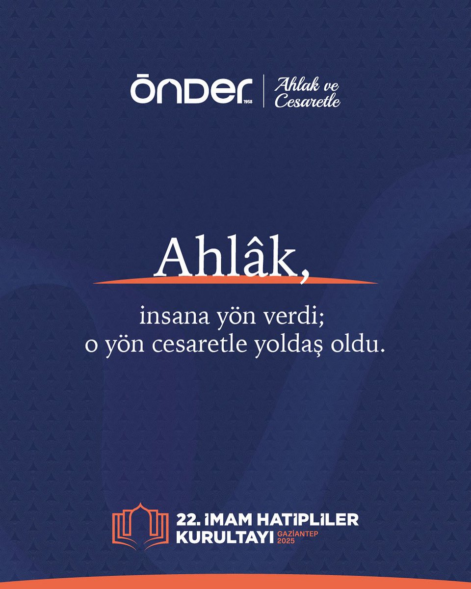 🔸 Yeni şiarımız: “Ahlak ve Cesaretle”

Ahlak, insana yön verdi; o yön cesaretle yoldaş oldu.