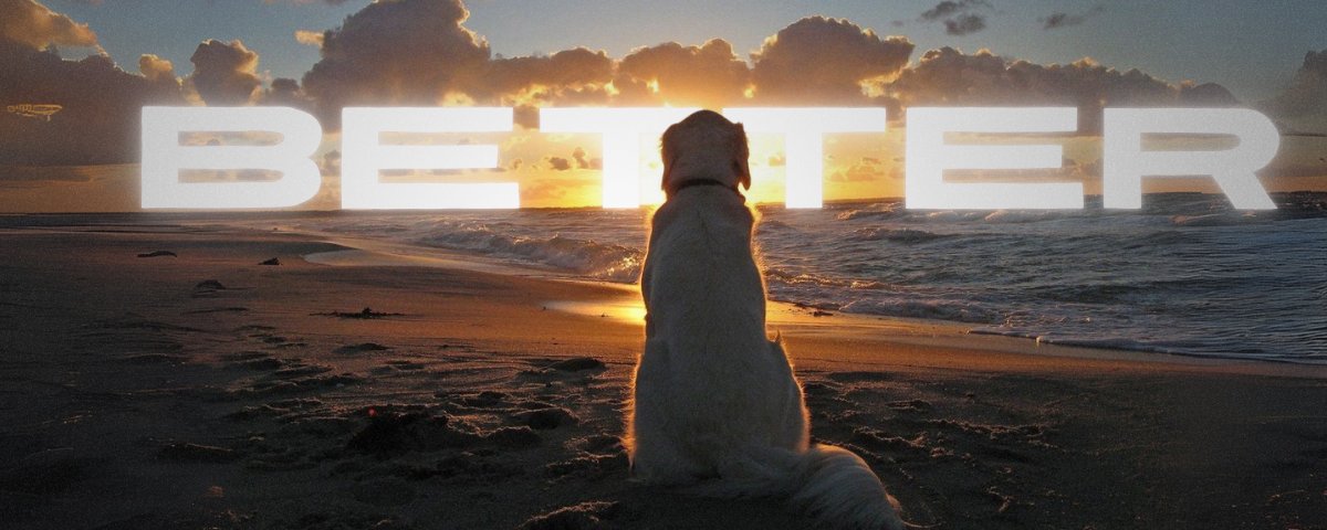 stay strong, $better days are ahead.