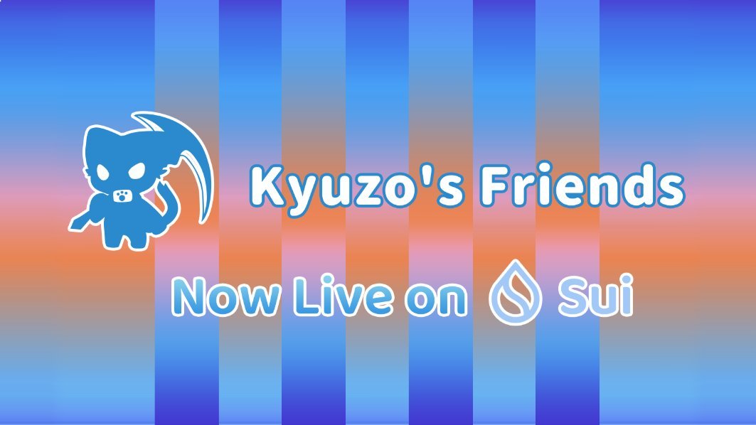 💧<a href="/KyuzosFriends/">Kyuzo's Friends</a> has officially landed on <a href="/SuiNetwork/">Sui</a> !

💧Powered by the legendary <a href="/DNAXCAT/">九藏喵窩</a> IP and inspired by the spirit of Monopoly GO, they’re taking social gaming to the next level,

💧Backed by Sui’s ultra fast, scalable blockchain

🗓 Game login opens Sept 6 at 11:00