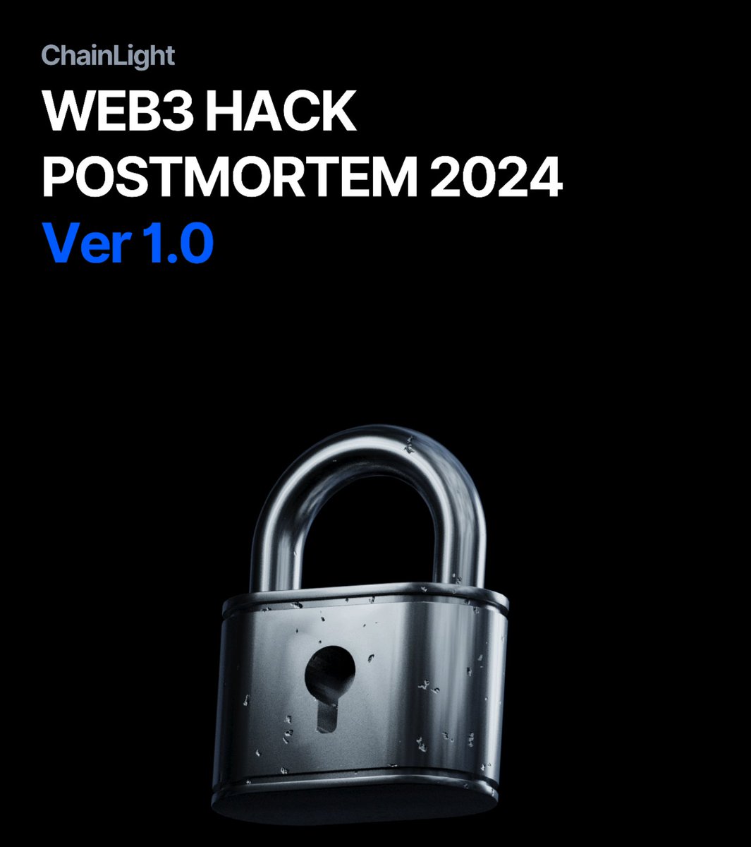 pashov (@pashovkrum) on Twitter photo All web3 security researchers should read this
10/10 report on all web3 security incidents in 2024 and stats around them. Great job by <a href="/ChainLight_io/">ChainLight</a>. Read below👇
drive.google.com/file/d/1G3obul… All web3 security researchers should read this
10/10 report on all web3 security incidents in 2024 and stats around them. Great job by <a href="/ChainLight_io/">ChainLight</a>. Read below👇
drive.google.com/file/d/1G3obul…