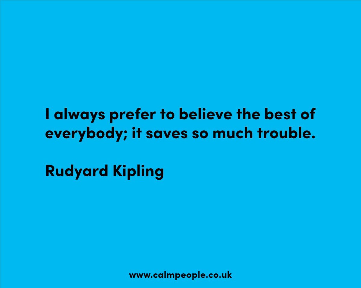 TheCalmPeople's tweet image. I always prefer to believe the best of everybody; it saves so much trouble.

Rudyard Kipling

#livingwithcancer #thegratitudeattitude #lovinglife #humanresources #hr #mentalhealth 
#managementconsulting #management #happiness #mentalhealth  #insurance #workfromhome