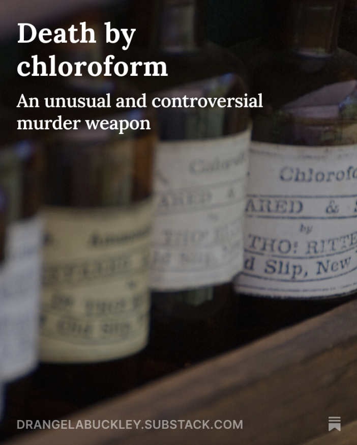 As a follow up to my post on Adelaide Bartlett, who was suspected of having poisoned her husband with chloroform in 1885, I've investigated the use of chloroform as a historical means of murder in The Confidential Files (for paid subs only) 🔗 drangelabuckley.substack.com/p/death-by-chl…