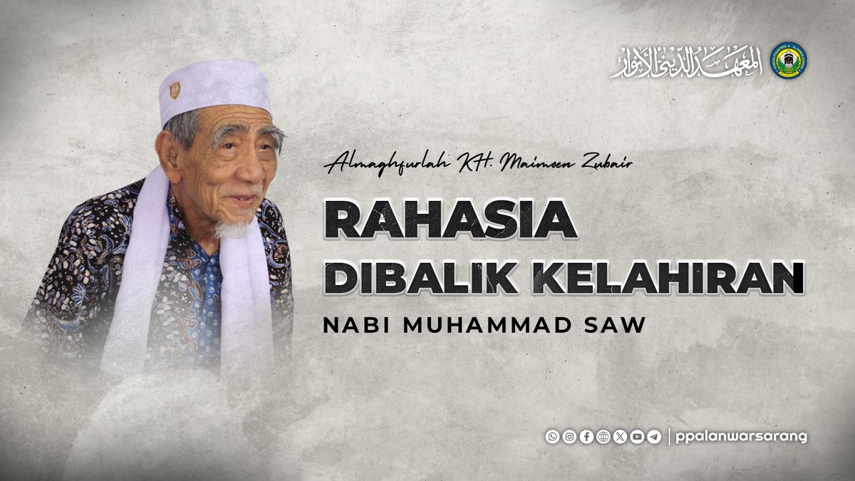 ppalanwarsarang's tweet image. Rahasia Dibalik Kelahiran Nabi Muhammad SAW | Almaghfurlah KH. Maimoen Zubair  

Selengkapnya di Youtube ppalanwarsarang:  
youtu.be/vl8zfCcE6fM           

Semoga Bermanfaat.                      
#ppalanwarsarang #Ngaji #maulidnabimuhammadsaw