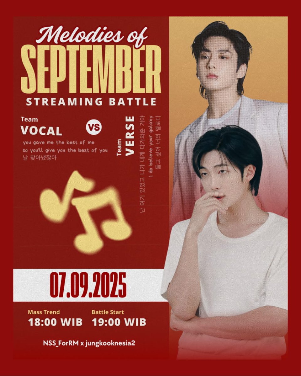 Jungkook Indonesia 🇮🇩 (@jungkooknesia2) on Twitter photo 📣 CALLING ALL ARMY
Let’s Join The Streaming Battle!
<a href="/NSS_forRM/">(SLOW) Namjoon Indonesia 🇮🇩</a> x <a href="/Jungkooknesia2/">Jungkook Indonesia 🇮🇩</a>
📆 Minggu, 7 September 2025
#️⃣ Mass Trending: 8 PM (KST) | 18.00 WIB
🎉 Battle Party: 9 PM (KST) | 19.00 WIB
🔄 RT & SHARE
🔑 MELODIES OF SEPTEMBER
#/VerseTeamRM
#/VocalTeamJK 📣 CALLING ALL ARMY
Let’s Join The Streaming Battle!
<a href="/NSS_forRM/">(SLOW) Namjoon Indonesia 🇮🇩</a> x <a href="/Jungkooknesia2/">Jungkook Indonesia 🇮🇩</a>
📆 Minggu, 7 September 2025
#️⃣ Mass Trending: 8 PM (KST) | 18.00 WIB
🎉 Battle Party: 9 PM (KST) | 19.00 WIB
🔄 RT & SHARE
🔑 MELODIES OF SEPTEMBER
#/VerseTeamRM
#/VocalTeamJK