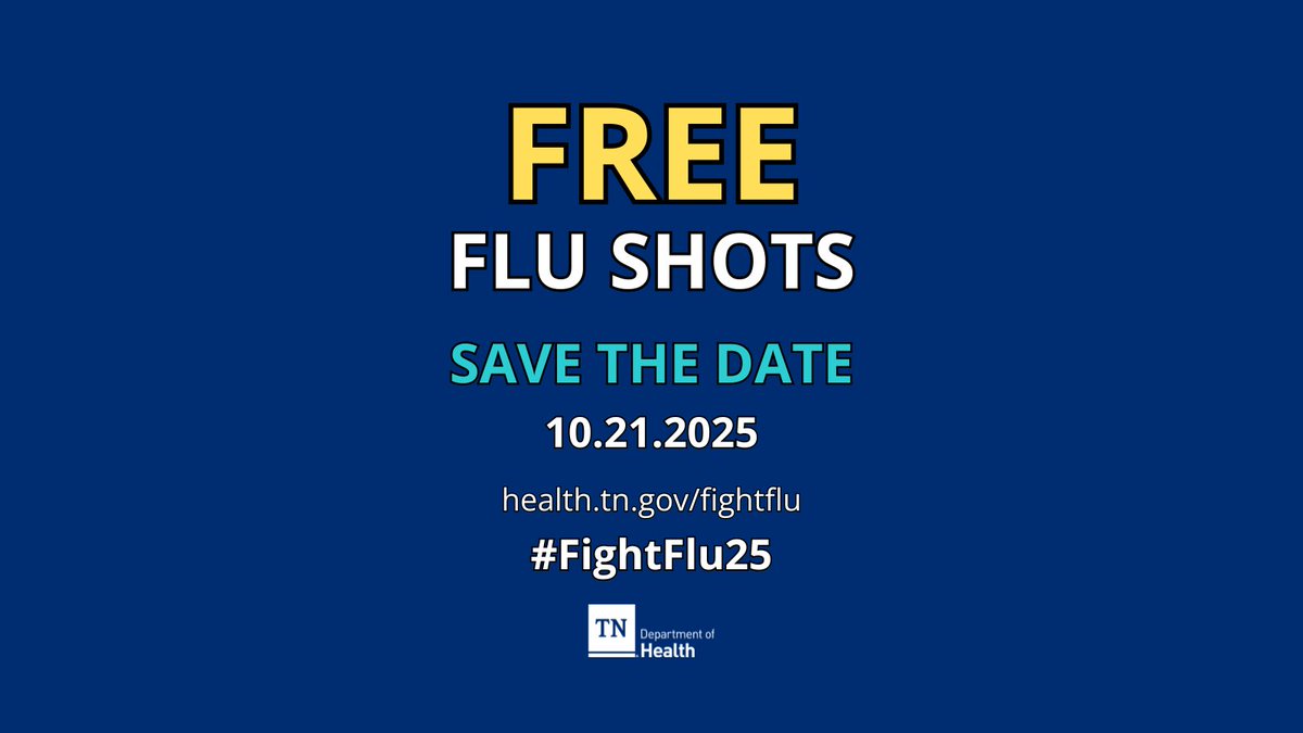 SAVE THE DATE: On October 21, 2025, Local County health departments will offer FREE flu vaccines to all Tennesseans, 6 months and older. No appointment is needed. To find a location near you, visit health.tn.gov/local. 

#FightFlu25
#FightFluTN
 #HealthyTennessee