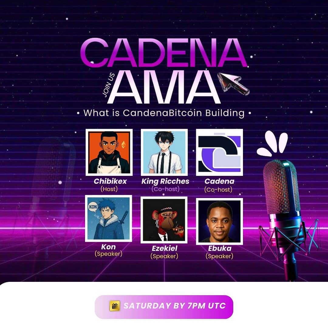 TochiThelma's tweet photo. Hey fam
Tonight’s gonna be 🔥

CadenaBitcoin is pulling up for an AMA you don’t wanna miss. Builders, alpha, real talk—7PM UTC.

Tap in 👉 https://t.co/9PcgmrXNAu  

Web3 #CryptoAMA #CadenaBitcoin https://t.co/6JdXd3qSMk