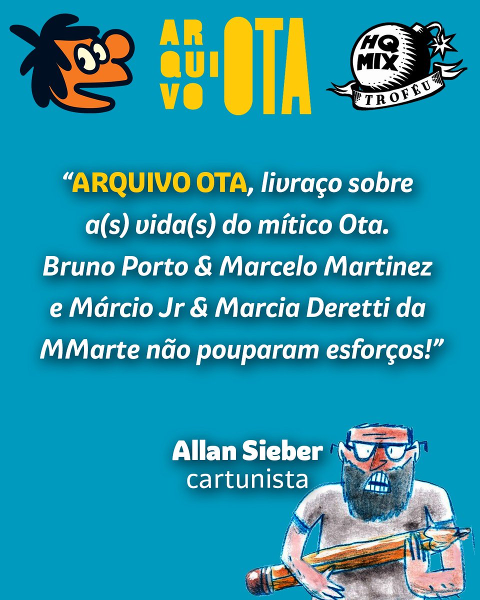 O irredutível <a href="/fakeallansieber/">Allan Sieber</a> sobre ARQUIVO OTA, livro de <a href="/portolandia/">Bruno Porto</a> &amp; <a href="/martinez_m/">Marcelo Martinez</a> indicado ao <a href="/trofeuhqmix/">Troféu HQMIX</a> 2025 na categoria LIVRO TEÓRICO: