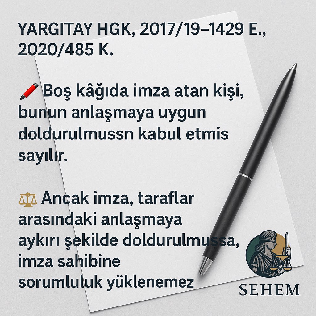 Yargıtay HGK, 2017/19-1429 E., 2020/485 K.
🖊️ Boş kâğıda imza atan kişi, bunun anlaşmaya uygun doldurulmasını kabul etmiş sayılır.
⚖️ Ancak imza, taraflar arasındaki anlaşmaya aykırı şekilde doldurulmuşsa, imza sahibine sorumluluk yüklenemez.

#Yargıtay #Hukuk #HukukiBilgi #İmza
