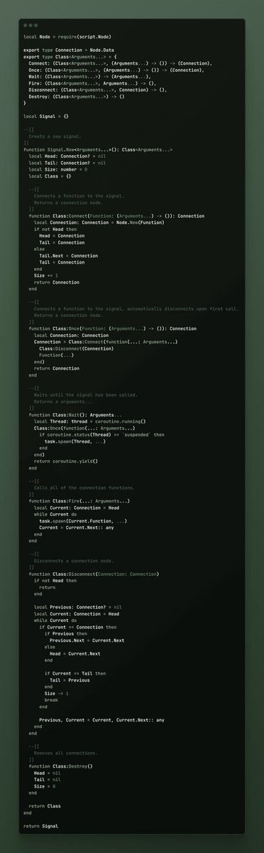 roland42589's tweet image. I've fiddled around with custom RBXScriptSignals in Roblox for a while now, this is one I've been attached to the most due to its simplicity and type annotation.
#Roblox #RobloxDev #RobloxScripting