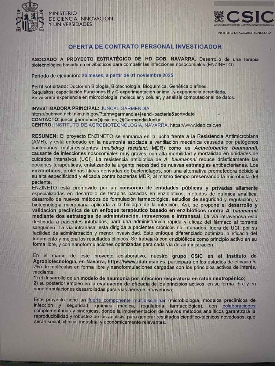 FYI, buscamos un investigador@ con experiencia en modelos animales para proyecto de testaje de antimicrobianos en TRL avanzado, consorcio con contacto industrial directo, interesados, contactad juncal.garmendia@csic.es, incorporación inmediata! Please re tweet!!