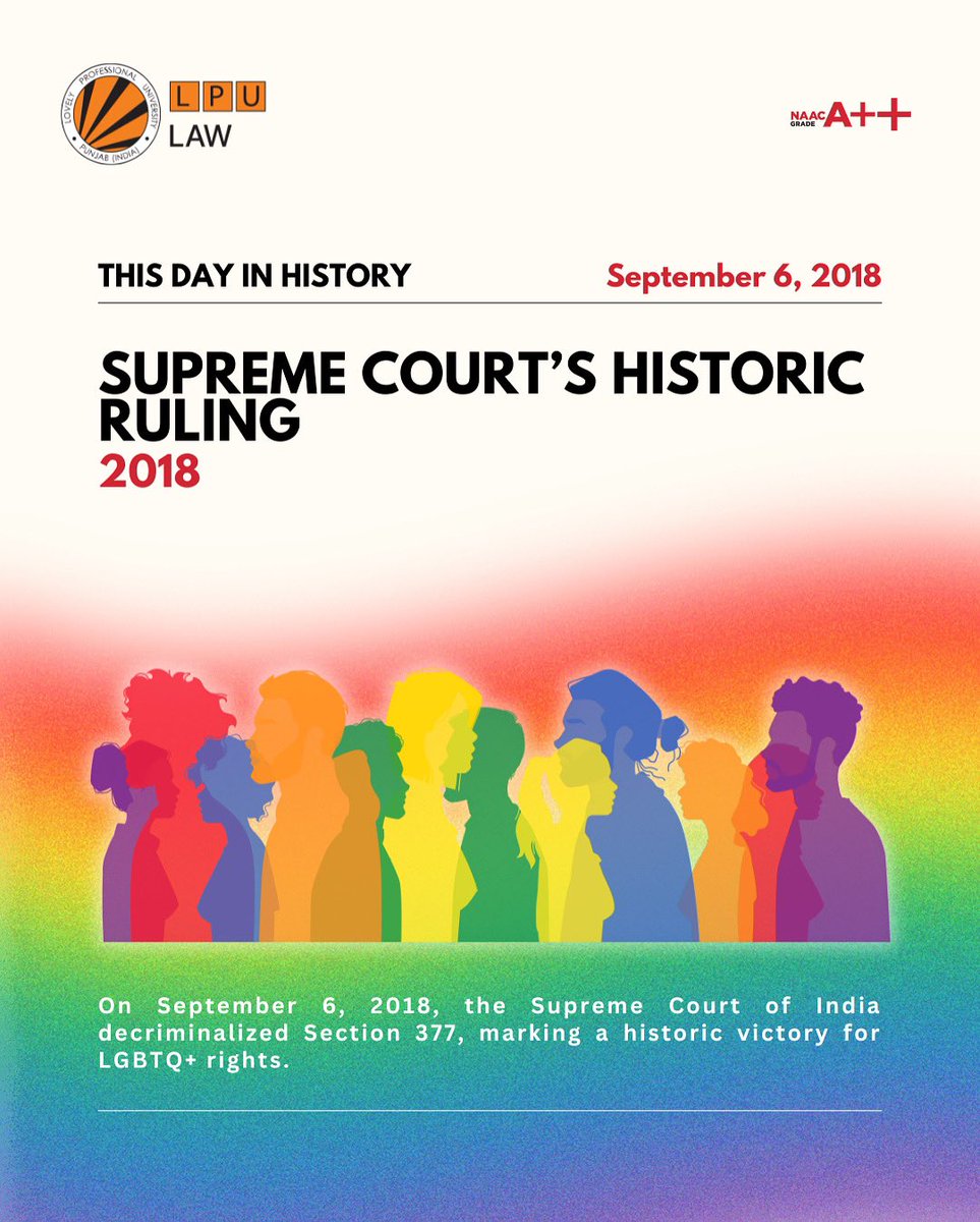 LPUlawSchool's tweet image. September 6, 2018 — A historic day when the Supreme Court of India decriminalized Section 377, affirming equality and dignity for the LGBTQ+ community. 🌈 #Section377 #LoveIsLove #EqualityForAll #LGBTQRights #HistoryMade #OnThisDay #LPULaw