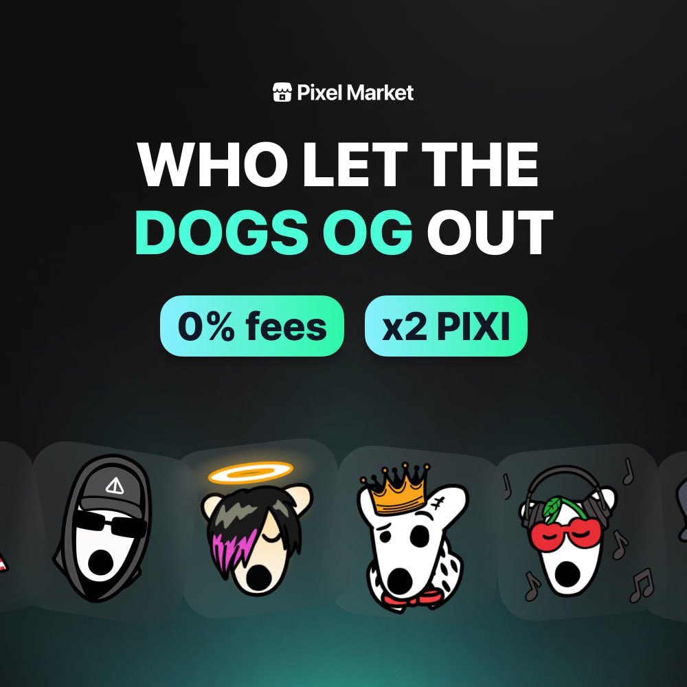Who let the DOGS OG out? 🐾

We just flipped on a х2 PIXI Points boost for the DOGS OG sticker collection — 0% market fee while it runs

Paws up for <a href="/realDogsHouse/">The DOGS 🦴</a> — join the pack, trade on Pixel Market⚡️

t.me/pixelmarket