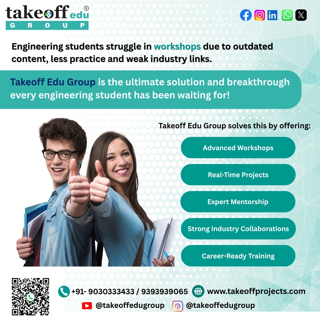 takeoffedugroup's tweet image. 🚀 Engineering students deserve more than theory!
We offer:
✅ Advanced Workshops
✅ Real-Time Projects
✅ Expert Mentorship
✅ Industry Collaboration

🌐 takeoffprojects.com
📞 +91-9030333433
#EngineeringStudents #FinalYearProjects #CareerReady #TakeoffEduGroup #Workshops