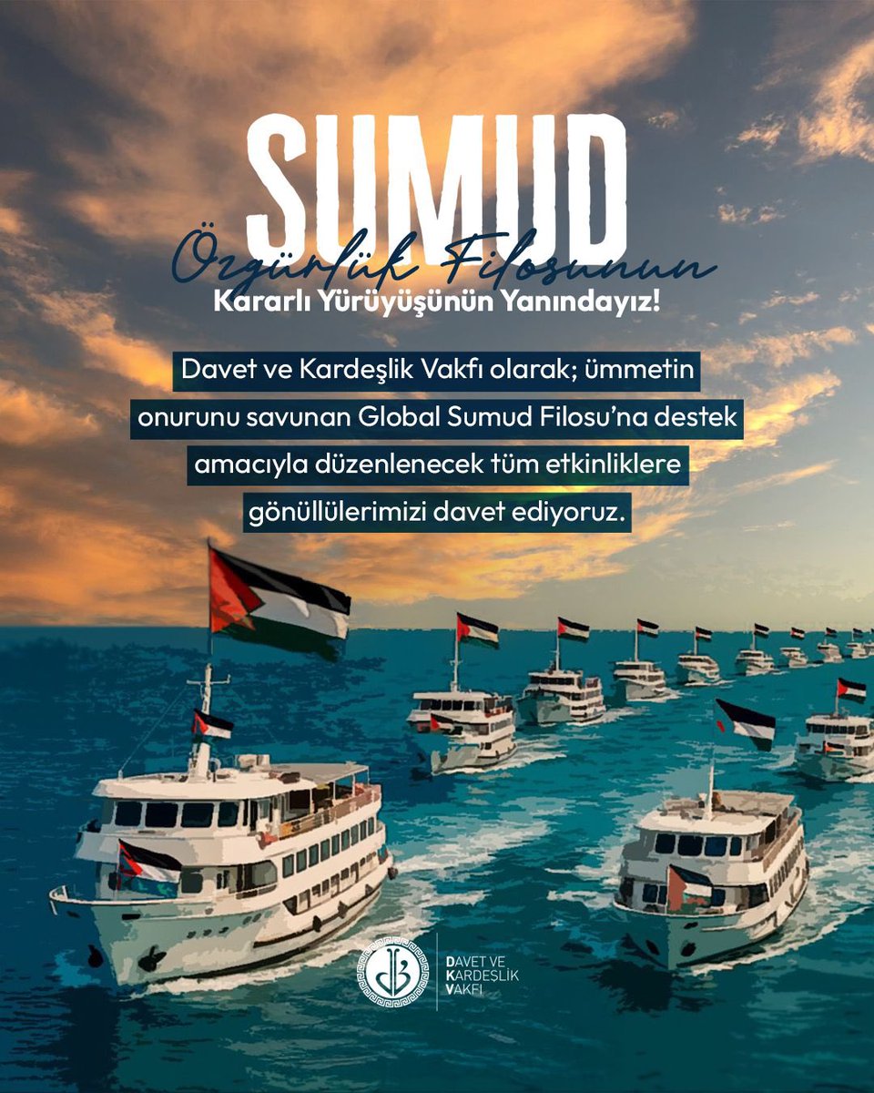 “Özgürlük için yola çıkan Global Sumud Filosu’nun yanındayız!”
Davet ve Kardeşlik Vakfı olarak ümmetin onurunu savunan bu kutlu yürüyüşe destek veriyor, gönüllülerimizi düzenlenen etkinliklere davet ediyoruz. 💙🚢🇵🇸

#GlobalSumudFlotilla #SumudForGaza
 #sumudforgazza