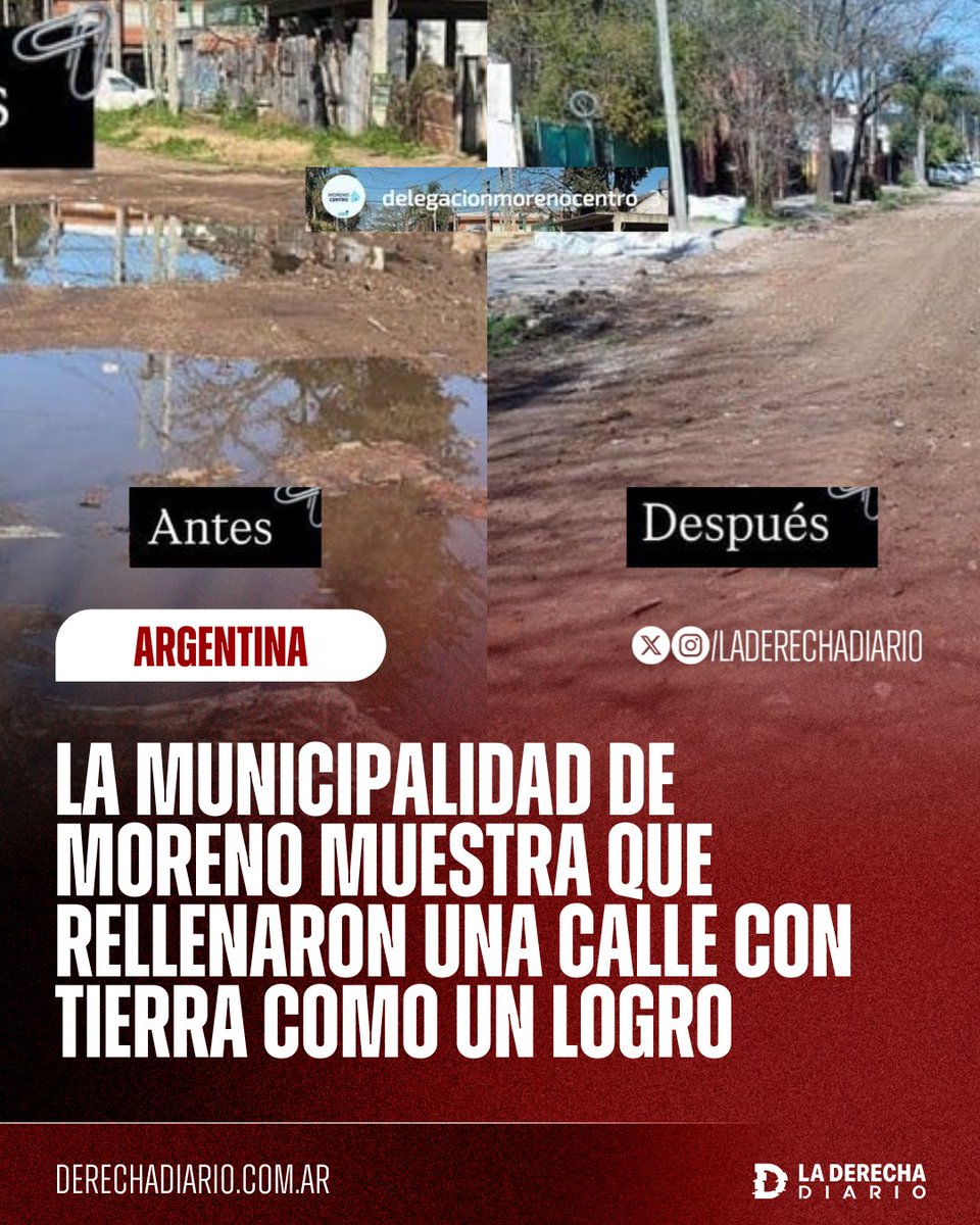 laderechadiario's tweet image. 🚨🇦🇷 | Kirchnerismo en su máxima expresión: La municipalidad de Moreno, gobernada por el PJ desde 1983, muestra que rellenaron una calle con tierra como un logro de su gestión.