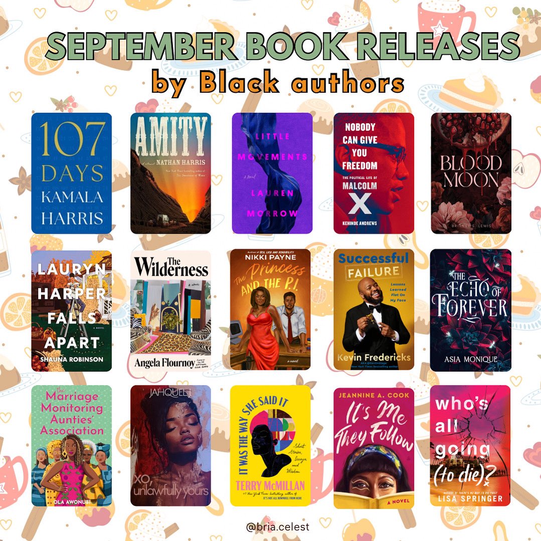 55mmbae's tweet photo. September book releases by Black authors 📖 https://t.co/lIZJ3989Cf
