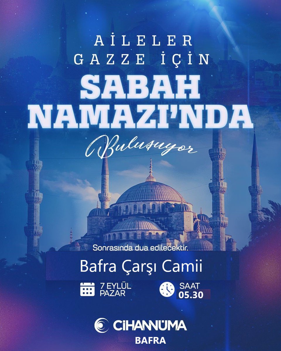 #SabahNamazındaBuluşuyoruz

Cihannüma Bafra Çarşı Camii