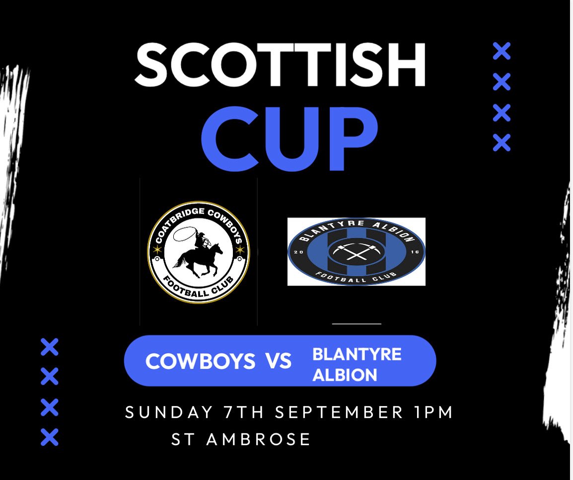 The boys take on Blantyre Albion in the Scottish cup this weekend. Hoping for a good run. Get down and support the boys.

Mon the cowboys 🤠 🤠
