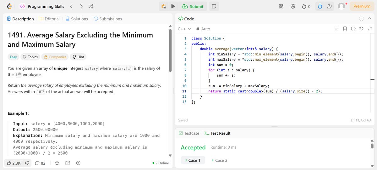 GuhanRaj_S5's tweet photo. 💼 Code Quest – Day 23
Mission: Find the average salary while ignoring the lowest & highest salaries.
Tech: Use min & max element and sum up the rest → divide
Result: Clean solution with O(n) time complexity and float point handling
#LeetCode #Cplusplus #DSA #Programmingskills https://t.co/6DGsEc9QjJ