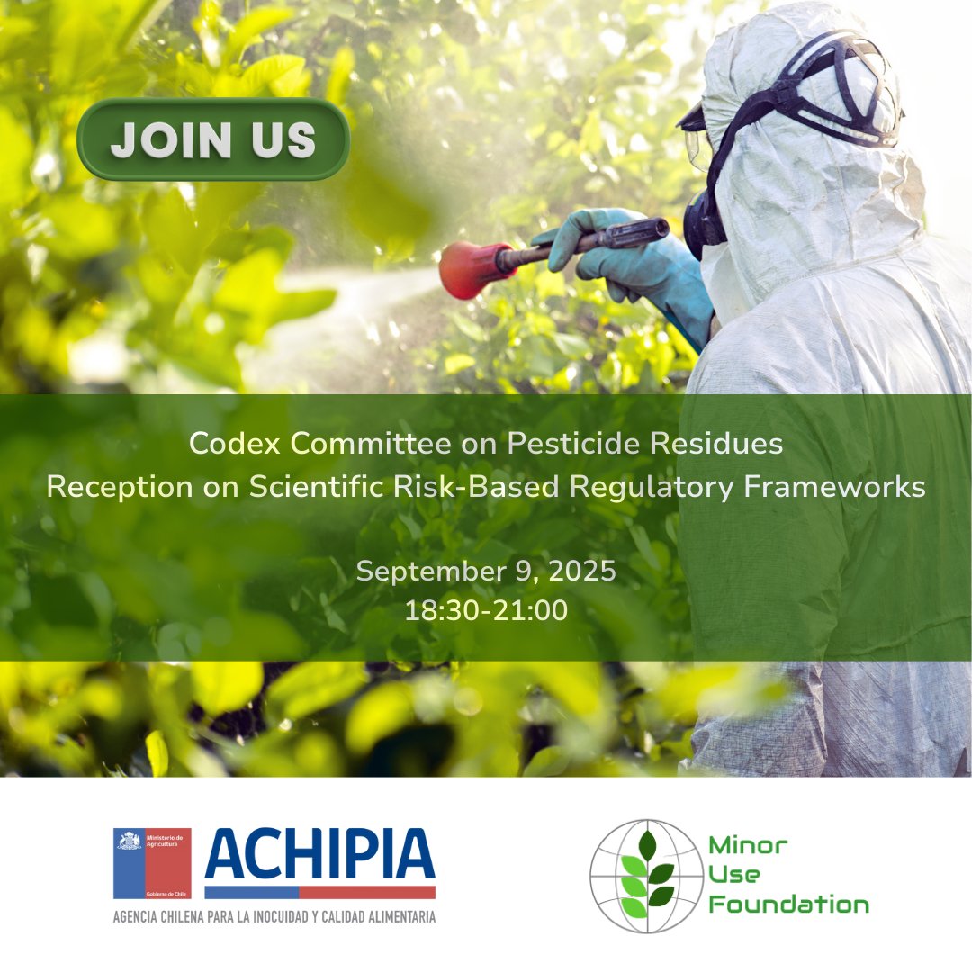 MinorUseFndn's tweet image. 📢 Join us at CCPR56 Side Event
The Government of Chile is hosting the Expert Panel Discussion: Scientific Risk-Based Regulatory Frameworks, featuring the Minor Use Foundation, during the 56th Session of the Codex Committee on Pesticide Residues. #MinorUseFoundation