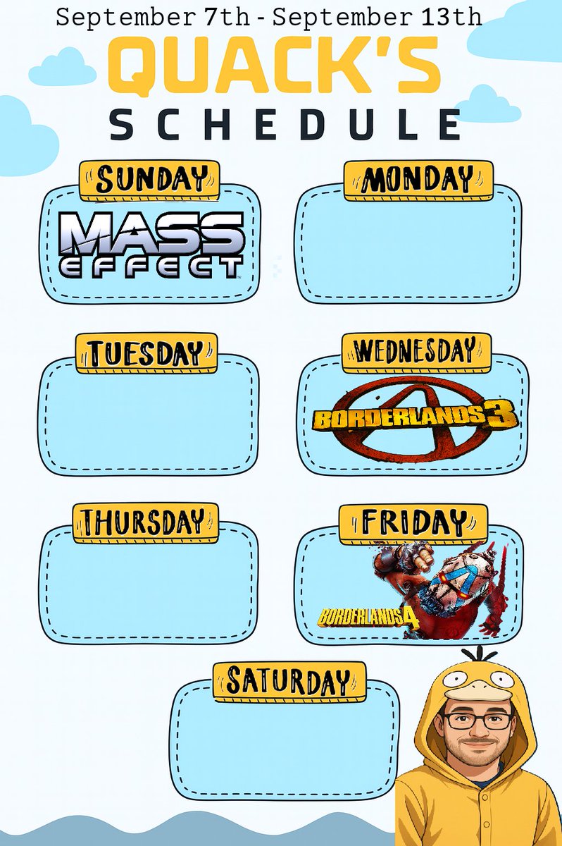 WhyIsQuack's tweet image. ~Next weeks Schedule~