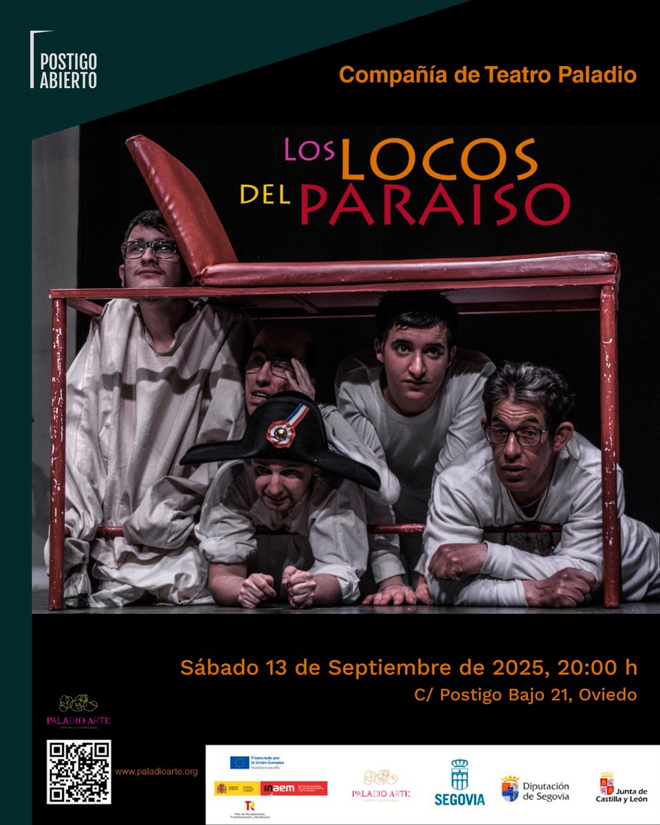 - "LOS LOCOS DEL PARAÍSO" (Paladio Arte),
- Sábado, 13 de septiembre de 2025
- 20:00 horas
- en #PostigoAbierto (Postigo Bajo, 21. Bajo. Oviedo)

IMPRESCINDIBLE Reservar plaza

#Teatro #PaladioArte #LosLocosDelParaíso #Cultura #Oviedo #Asturias

+info: postigoabierto.com/evento/los-loc…
