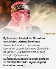 Anlaşılan o ki, 60 İslam ülkesinin başındakiler, DÜNYADA ABD ve SİYONİZMİN hasmı olmaktansa; KIYAMET GÜNÜ, Gazzelilerin hasmı olmayı kabul etmiş...
Tarih sizi, GAZE'Yİ İZZETLİ DİRENİŞÇİLER,
Onları da katliama sessiz kalan ZAVALLILAR olarak yazacaktır #GazzeİçinHareketeGeç