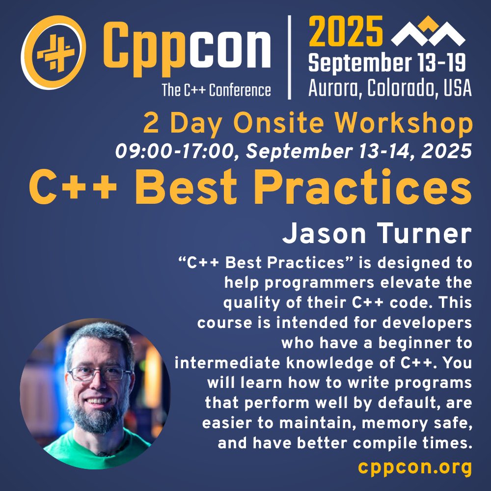CppCon's tweet image. Level-up your C++! 💻📈 
Join Jason Turner’s 2-day “C++ Best Practices” workshop at #CppCon 2025 from September 13-14 at Aurora Colorado. 
Get Hands-on tips for faster, safer, modern C++ code. 
Seats are limited so register now!
cppcon.org/class-2025-bes…
#cpp #cplusplus #coding