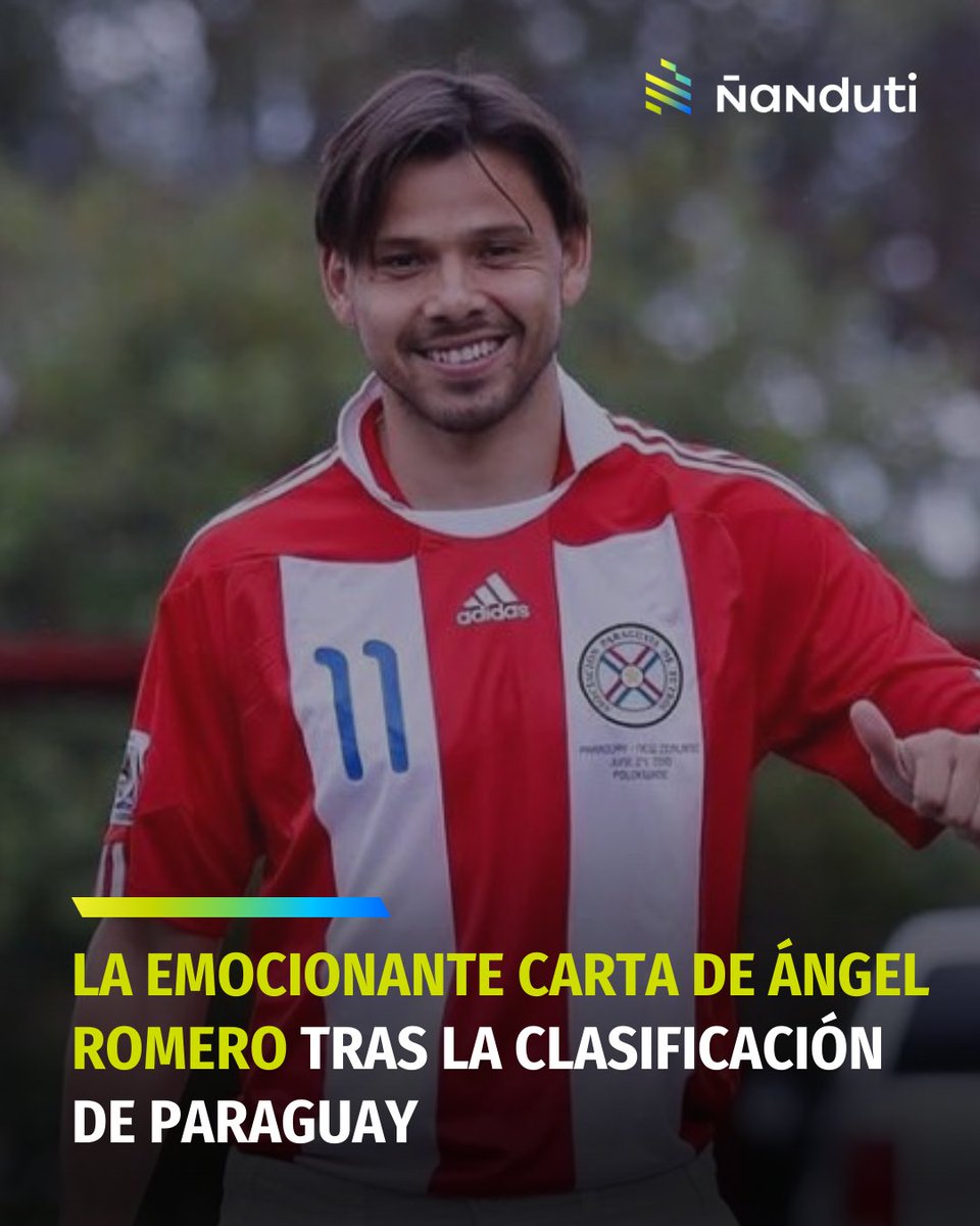 La emocionante carta de Ángel Romero tras la clasificación de Paraguay a la Copa del Mundo

📝"Ser paraguayo es mucho más que nacer en una tierra delimitada por fronteras: es heredar la fuerza de un pueblo que resistió guerras, dictaduras y silencios impuestos, pero que nunca
