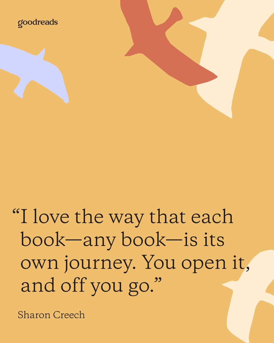 goodreads's tweet image. The best part of being a reader? A new adventure is always just a page turn away 📖

&quot;I love the way that each book—any book—is its own journey. You open it, and off you go.&quot; ― Sharon Creech