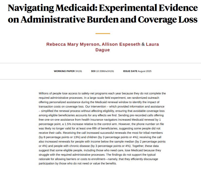 Personalized help with Medicaid renewals boosts coverage. A field experiment shows administrative burdens cause even high-need people to lose their benefits, from @rebwebmy, Allison Espeseth, and <a href="/LauraDague/">Laura Dague</a> nber.org/papers/w34191