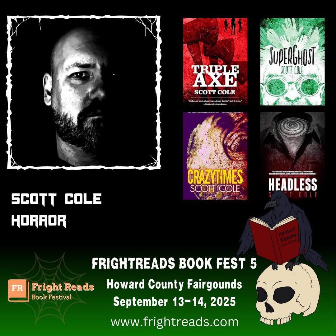 One week from today, I’ll be back at <a href="/frightreads/">FrightReads Book Fest</a> - this time at the Howard County Fairgrounds in West Friendship, MD. It’ll be SAT ONLY for me this time around, though - be sure to track me down early if you want to grab a book or just say hi!
