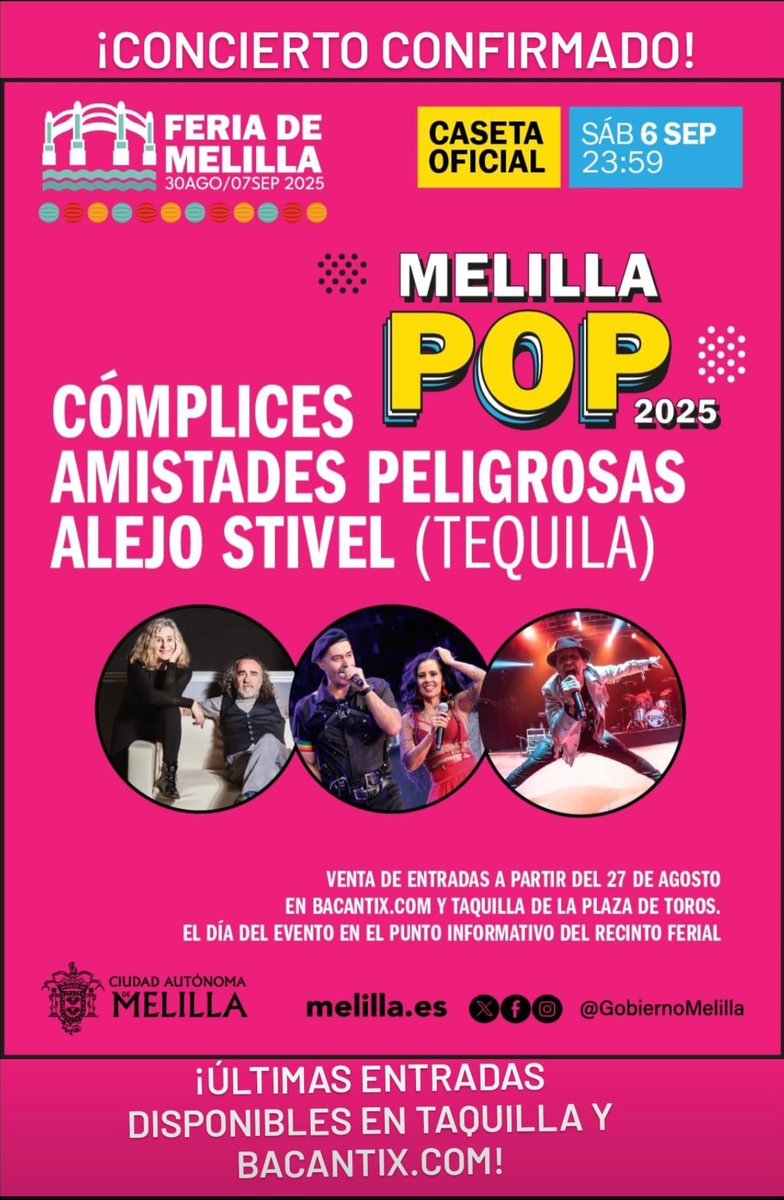 La Consejería de Cultura de la Ciudad Autónoma de Melilla confirma que el concierto “Melilla Pop 2025” se mantiene según lo previsto dentro de la programación de la Feria de Melilla.

La cita tendrá lugar hoy sábado, 6 de septiembre, a las 23:59 horas en la Caseta Oficial