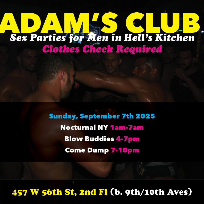 AdamsClubNYC's tweet photo. Join us every Sunday for https://t.co/P3PBbsVE9a (1-7am), https://t.co/BDMNC1stJy (4-7pm), Come Dump (@faggotcuntNYC) (7-10pm) See https://t.co/SqTX8qg8am 4 more details! 457 W 56th St, 2nd Fl #gaynyc #gaysexparty #nycgayparty #NYC #hellskitchen https://t.co/8soEBVVCfg