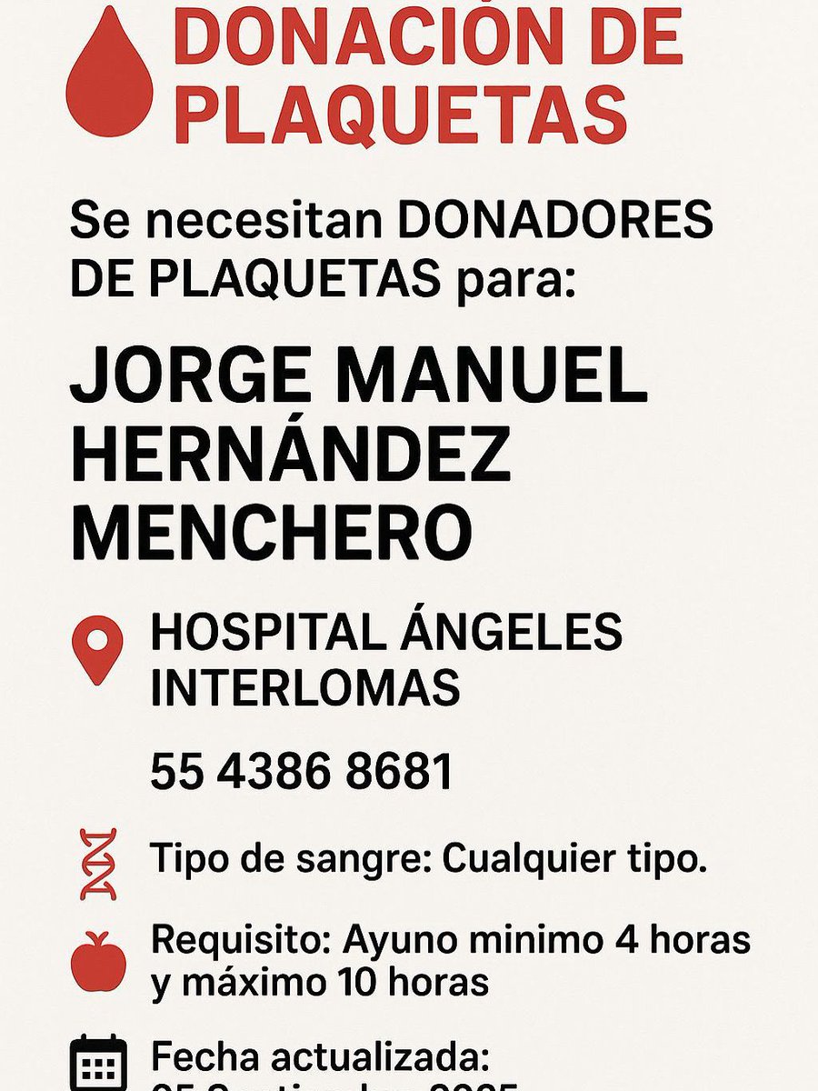 🇲🇽 Nancy Núñez Ortiz (@nnunezortiz) on Twitter photo Es muy urgente.
Jorge Manuel Hernádez Menchero requiere plaquetas para poder volver a entrar a operación.
Les pido difundir para que llegue a la persona correcta.
Gracias.
<a href="/DonasangreCruzR/">Cruz Roja Donación de Sangre</a>
<a href="/PaoUniversal/">@paouniversal 🇲🇽🇪🇸🇫🇷</a>
<a href="/mileniotv/">Milenio Televisión</a>
<a href="/adn40/">adn40</a>
<a href="/heraldodemexico/">El Heraldo de México</a>
<a href="/ElUniversalDF/">El Universal DF</a>
<a href="/ectorjaime/">Dr. Éctor Jaime</a> Es muy urgente.
Jorge Manuel Hernádez Menchero requiere plaquetas para poder volver a entrar a operación.
Les pido difundir para que llegue a la persona correcta.
Gracias.
<a href="/DonasangreCruzR/">Cruz Roja Donación de Sangre</a>
<a href="/PaoUniversal/">@paouniversal 🇲🇽🇪🇸🇫🇷</a>
<a href="/mileniotv/">Milenio Televisión</a>
<a href="/adn40/">adn40</a>
<a href="/heraldodemexico/">El Heraldo de México</a>
<a href="/ElUniversalDF/">El Universal DF</a>
<a href="/ectorjaime/">Dr. Éctor Jaime</a>