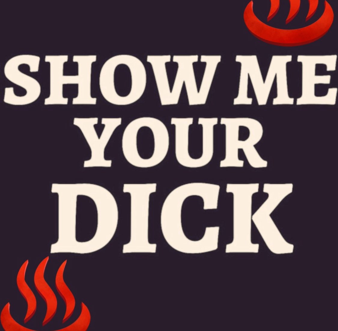 Yep send them through I want to see them. All of them 😈 💋