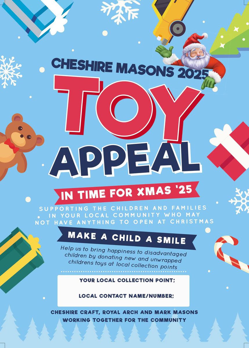 🎁✨ Cheshire Masons 2025 Toy Appeal ✨🎁
Help us make sure every child has something to open this Christmas 🌟

Donate new, unwrapped toys 🧸🚂🎄 — contact your Lodge Charity Steward for details.

Together we can make a child smile 💙

#Freemasons #Cheshirefreemasons