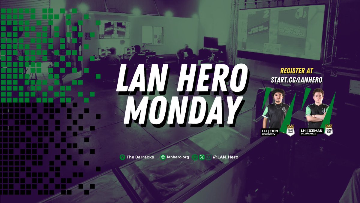 LAN Hero Monday #85 is happening on September 8, 2025 at Barracks in Irwindale, CA. Organized by LAN Hero! Sign up! start.gg/tournament/lan…