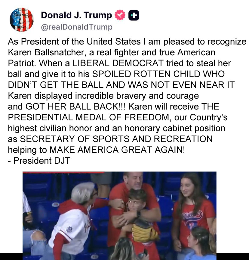Of course Trump is honoring this woman.  She stole a ball from a child!